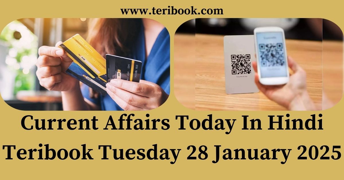 Current Affairs Today In Hindi Teribook Tuesday 28 January 2025