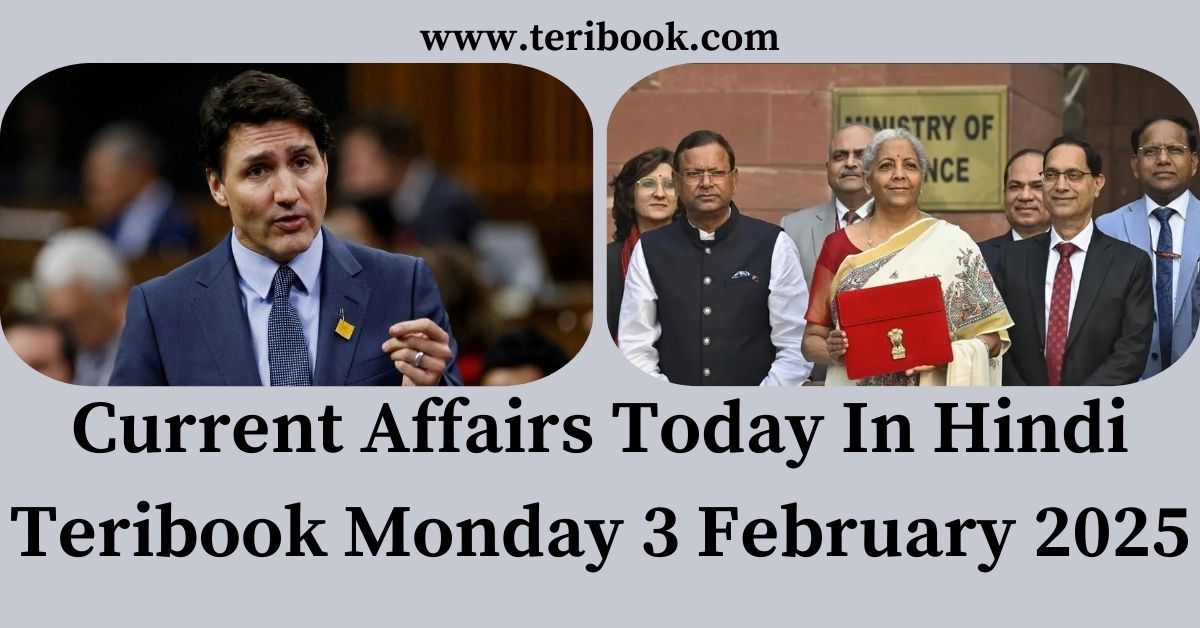 Current Affairs Today In Hindi Teribook Monday 3 February 2025